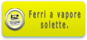 Solette ferri, forme stiro