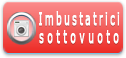 Confezionatrici Sottovuoto